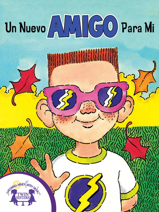 Title details for Un Nuevo Amigo Para Mí by Cass Hollander - Available